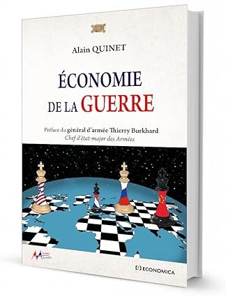 Alain QUINET , Économie de la Guerre