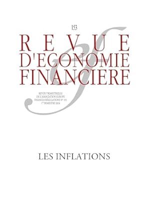 Les inflations, Revue d’économie financière, n°152, 1er trimestre 2024, 323 pages