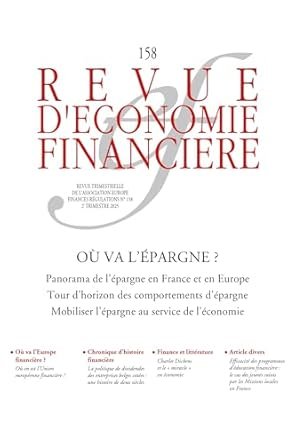 Marie-Laure BARUT-ETHERINGTON et Pierre BOLLON (dir), Où va l’épargne ? Revue d’Economie Financière,  n°158, 2e trim 2025