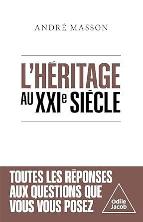 Masson A.(2025), L’héritage au XXIe siècle, Odile Jacob.
