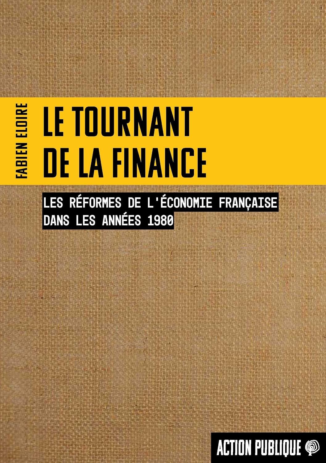 Fabien ELOIRE, Le tournant de la finance, Ed Action publique, 328 pages, Juin 2026.
